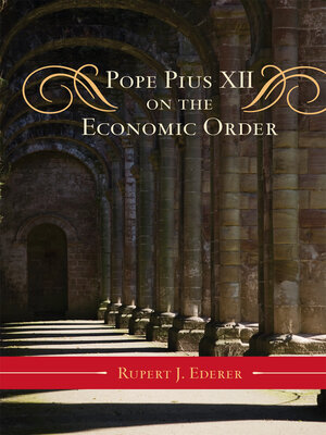cover image of Pope Pius XII on the Economic Order